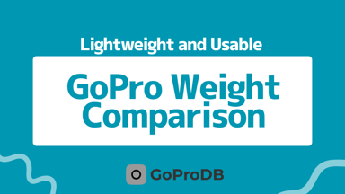  [2025 Edition] GoPro Weight Comparison by Model! Here Are the Lightest and Most Usable Options! thumbnail